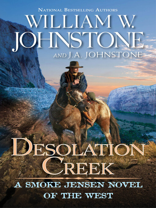 Title details for Desolation Creek by William W. Johnstone - Available